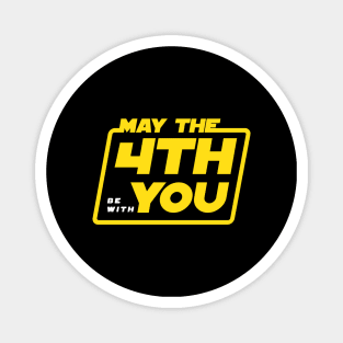 May the 4th be with you Magnet